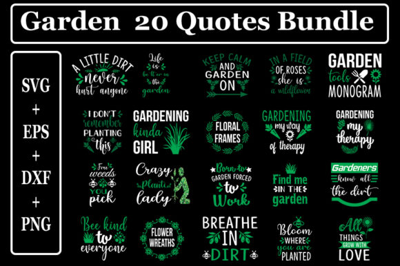 20 Garden Quotes Bundle: Perfect for T-Shirt Designs & Graphics
