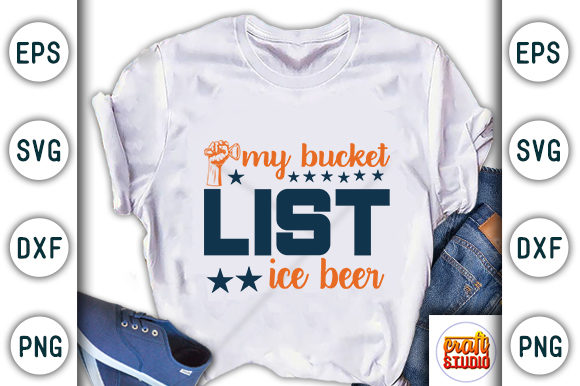My Bucket List Ice Beer: A Versatile T-Shirt Design Graphics Asset
