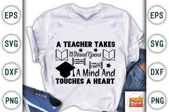 Review: School Quote, a Teacher Takes for Graphics & T-Shirt Designs