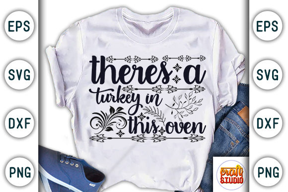 There's a Turkey in This Oven: A Graphics Must for T-Shirt Designs